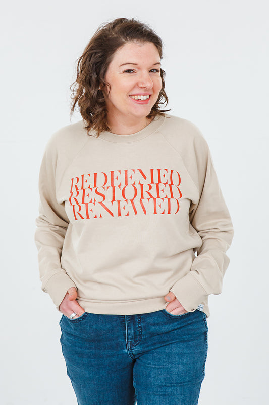 Redeemed, Restored, Renewed Sweatshirt