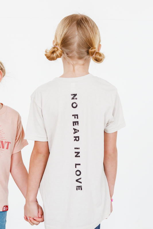 No Fear In Love - Heather Dust Kids T-Shirt