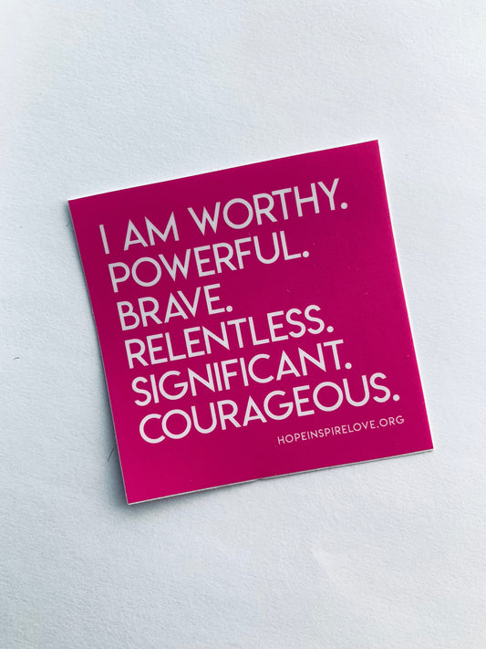 I Am Worthy  Sticker - Pink