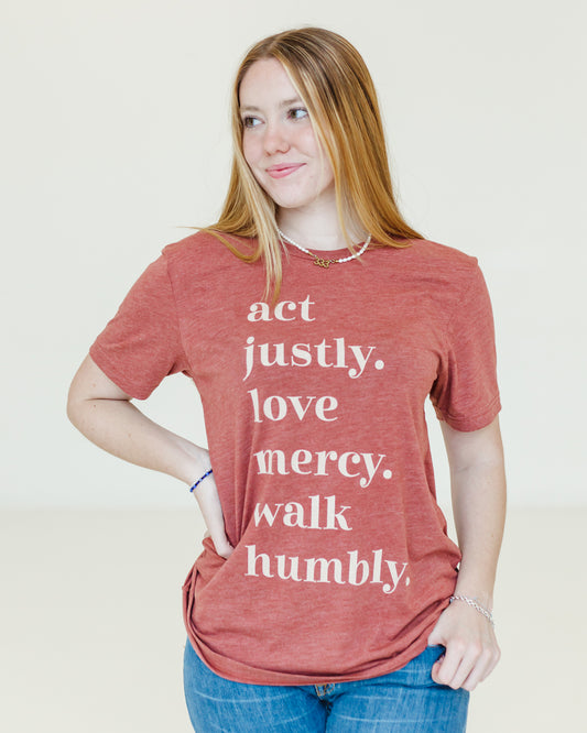 Act Justly, Love Mercy, Walk Humbly -  Short Sleeve T-Shirt - Rust