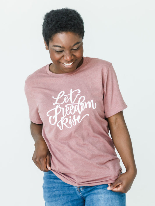 Let Freedom Rise T-shirt - Mauve